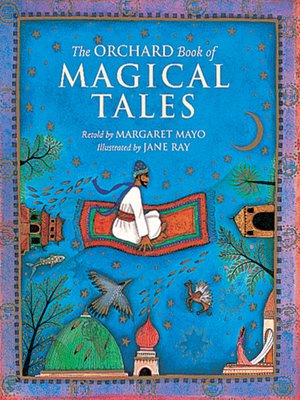 cover image of The Orchard book of magical tales